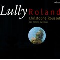 Christophe Rousset - Roland, LWV 65: 