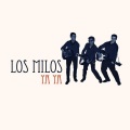 Los Milos - Ya Ya
