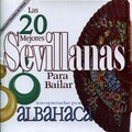 Las 20 mejores Sevillanas para Bailar