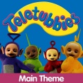 Teletubbies Main Theme