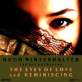 Hugo Winterhalter - With My Eyes Wide Open I'm Dreaming