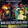 Blak Mac、Layzie Bone - Realniggas.Com
