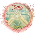 Islands - Creeper