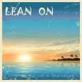 Lean On (A Cappella Ver.)