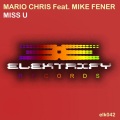 Mario Chris - Miss U (Original Club Mix)