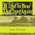 Irma Thomas - I Need Your Love So Bad
