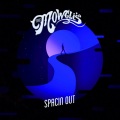 The Mowgli's - Spacin Out