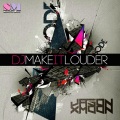 Jason Xmoon - DJ Make It Louder