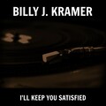 Billy J. Kramer - I'll Keep You Satisfied