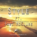 Future Sunsets - Style