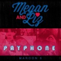 Megan & Liz - Payphone