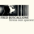 fred buscaglione - Teresa non sparare
