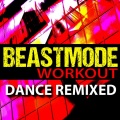 Workout Machine - Survival (Jacked-Up Remix 128 BPM)