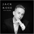 jack rose - Can't Say No