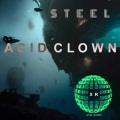 Steel - Acid Clown
