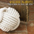 Willeke Alberti - Toch Ben Ik Dol Op Jou