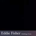 Eddie Fisher - Thinking of You