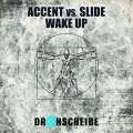 Accent、Slide - Acid Introduction