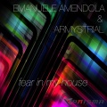 ARMYSTRIAL、Emanuele Amendola - Fear in My House