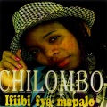 Chilombo - Nakusalile