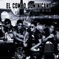 El Combo Dominicano - Darte un Beso (Merengue Version)
