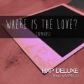Vivian B.、Hxp Deluxe - Where Is the Love (Xp Future House)