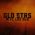Gold Stars - We Feel Like Gold