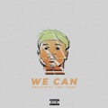 Kranium、Tory Lanez - We Can