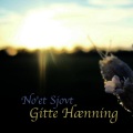 Gitte Hænning - No'et Sjovt