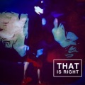 马伊 - that is right