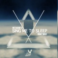 Sing Me to Sleep (Radio Edit)