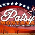 patsy montana、the prairie ramblers - Out on the Lone Prairie