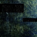 Michael Moore、Fred Hersch - Bedtime Story