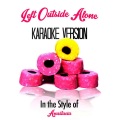 Ameritz - Karaoke - Left Outside Alone