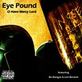 Eye Pound、Bx Bangaz、Len Berzerk - Intro EP