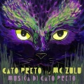 MC Zulu、Gato Preto - Musica Di Gato Preto
