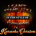 Ameritz - Karaoke - I Can't Stand Still