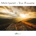 Antonio Spaziani - True Romance