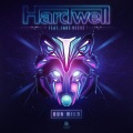 Hardwell、Jake Reese - Run Wild