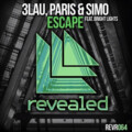3LAU、Paris & Simo、Bright Lights - Escape