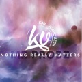 Nothing Really Matters (Kav Verhouzer Remix)(Extended)