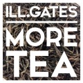 Ill.Gates、Liquid Stranger - More Tea (Liquid Stranger Remix)