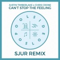 SJUR、Justin Timberlake、Chris Crone - Can't Stop The Feeling