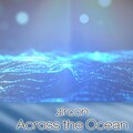 zircon - Across the Ocean