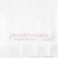 Toshi - Beautilful love song