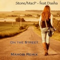 On the Street (Mahobi Remix|Mahobi Edit)