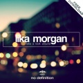 Lika Morgan - Take A Look Around