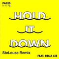 Paces、Reija Lee、StéLouse - Hold It Down