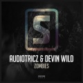 Devin Wild、Audiotricz - Zombies