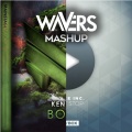 Don't Stop Bonzai (Wavers Mashup)